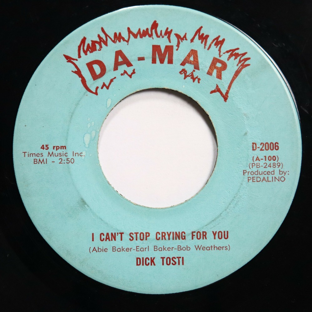 DICK TOSTI - I CAN'T STOP CRYING FOR YOU‎ / PRIMROSE LANE  - ROCK 45
